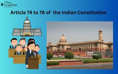ARTICLE-74 to 78 OF INDIAN CONSTITUTION