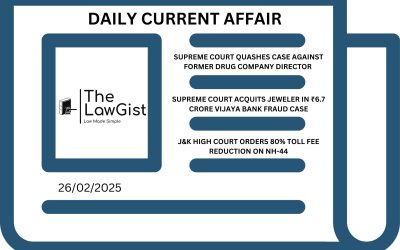 DAILY CURRENT AFFAIRS (26 FEBRUARY 2025)