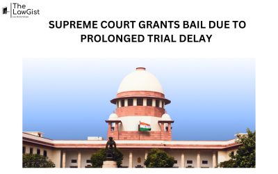 SUPREME COURT GRANTS BAIL DUE TO PROLONGED TRIAL DELAY
