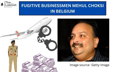 FUGITIVE BUSINESSMEN MEHUL CHOKSI IN BELGIUM