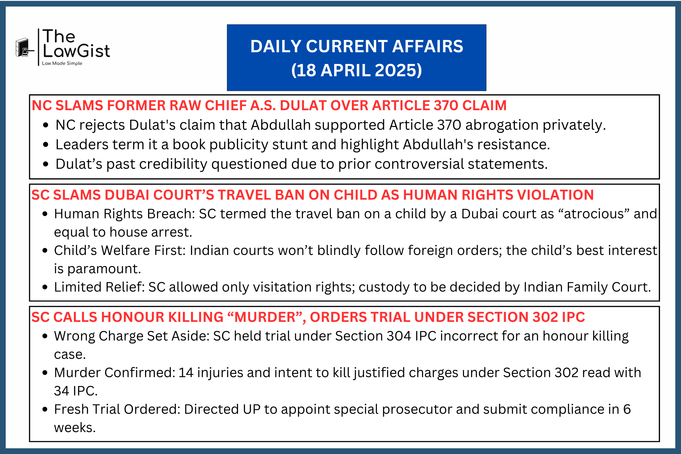 SC rebukes foreign child custody order, reframes honour killing charges, and NC responds to Dulat’s Article 370 remarks.