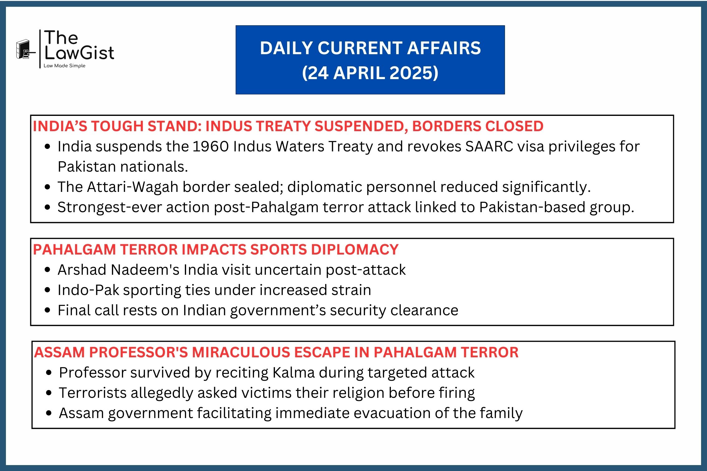  India suspends Indus Treaty, border shut after terror strike; Nadeem’s entry uncertain; professor survives Pahalgam attack.