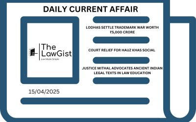 DAILY CURRENT AFFAIRS (15 APRIL 2025)