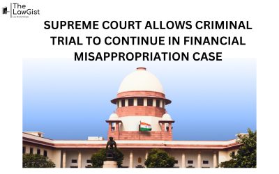 SUPREME COURT ALLOWS CRIMINAL TRIAL TO CONTINUE IN FINANCIAL MISAPPROPRIATION CASE
