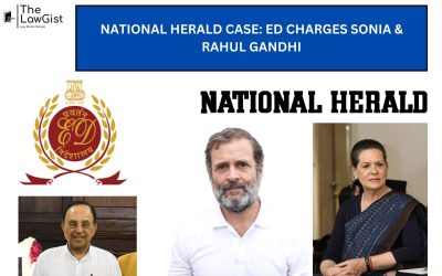 NATIONAL HERALD CASE: ED CHARGES SONIA & RAHUL GANDHI