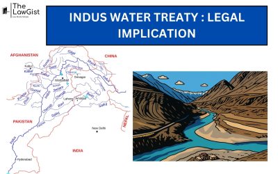 INDUS WATER TREATY: LEGAL IMPLICATION