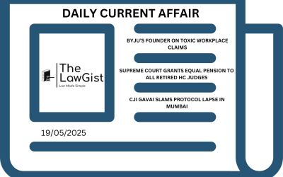 DAILY CURRENT AFFAIRS (19 MAY 2025)