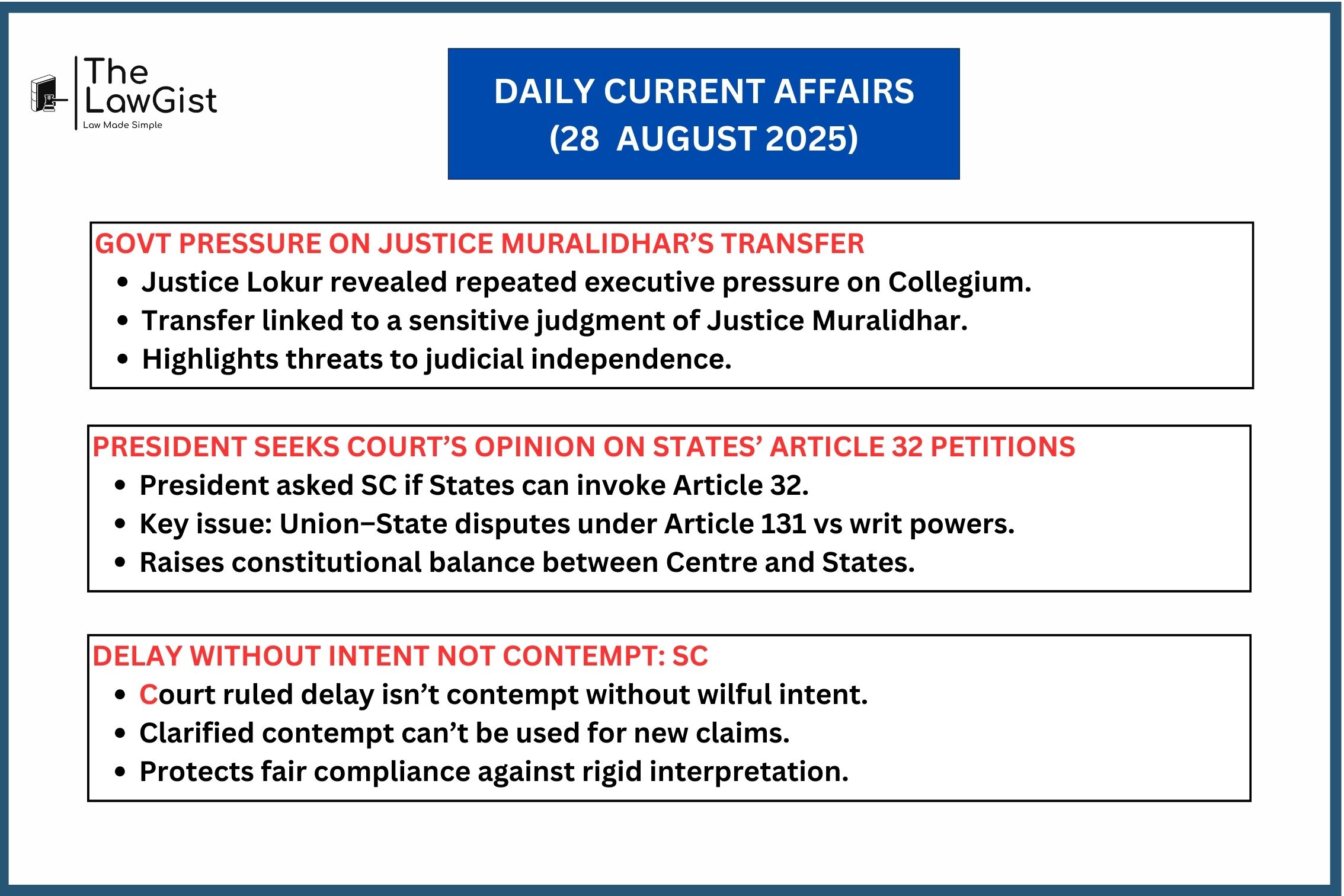 Supreme Court rulings on Justice Muralidhar’s transfer, Presidential Article 32 reference, and contempt law clarity.
