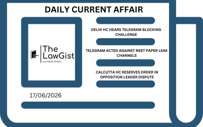 DAILY CURRENT AFFAIRS (17 JUNE 2026)