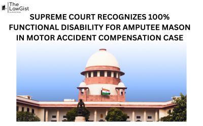 SUPREME COURT RECOGNIZES 100% FUNCTIONAL DISABILITY FOR AMPUTEE MASON IN MOTOR ACCIDENT COMPENSATION CASE 